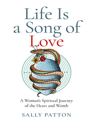 cover image of Life Is a Song of Love